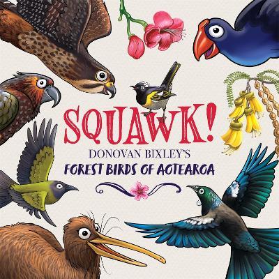 Squawk - Nativ Birds of Aotearoa - Illustrated Childrens Book