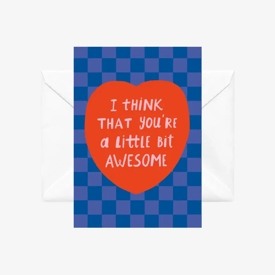 A Little Bit Awesome - Greeting Card