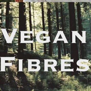 Vegan Fibres