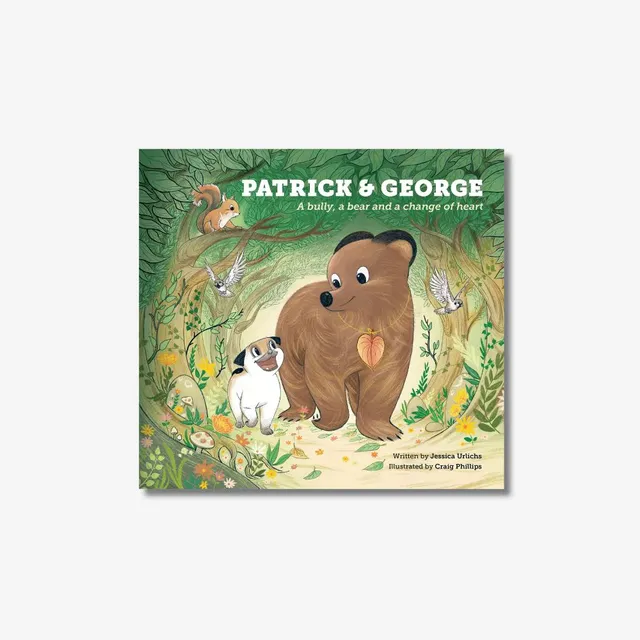 Patrick & George - A Bully, a Bear & a change of Heart